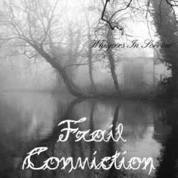 Frail Conviction : Whispers In Sorrow